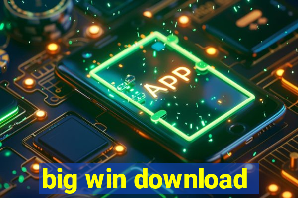 big win download